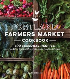Portland Farmers Market Cookbook